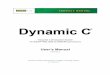 Dynamic C User’s Manual...Integrated C Development System For Rabbit® 4000, 5000 and 6000 Microprocessors User’s Manual 019-0167_L The latest revision of this manual is available