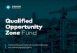 Qualified Opportunity Zone Fund - Origin Investments€¦ · Committee and oversees investor relations, marketing and company operations. Michael brings 25 years of investment and