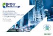Green Building Click To Edit Master ENERGY STAR, LEED, and ......Living Buildings Wednesday 9:30-10:45am. Panelists Speakers ... industry standards for indoor environmental quality
