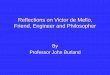 Reflections on Victor de Mello, Friend, Engineer and ...victorfbdemello.com.br/arquivos/Lectures/1st de Mello Lecture J Burl… · John Burland dated 28th September 2007 “In my