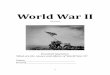 World War II - Kyrene School District · during WWII. LG 4 WWII- Student was able to explain and analyze the effects WWII had on the United States and the world. Rebuilding of Germany