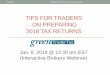TIPS FOR TRADERS ON PREPARING 2018 TAX RETURNS · 2019-01-08 · Title: Best & worst tax states for traders Author: Robert A. Green Created Date: 1/4/2019 1:52:07 PM