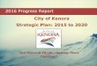 City of Kenora Strategic Plan: 2015 to 2020kenora.ca/wp-content/uploads/2017/09/2016-Strategic-Plan...Strategic Plan. Most priorities that were of ‘immediate’ concern were addressed