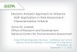 Decision Analytic Approach to Advance AOP Application in Risk … · 2020-03-16 · Decision Analytic Approach to Advance AOP Application in Risk Assessment: Characterization Criteria