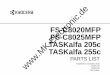 FS-C8020MFP FS-C8025MFP TASKalfa 205c · PARTS LIST Published in December 2010 2K0PL070 842K0120 First Edition FS-C8020MFP FS-C8025MFP TASKalfa 205c  TASKalfa 255c