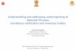 Understanding and addressing underreporting of …...Understanding and addressing underreporting of detected TB cases: mandatory notification and inventory studies Dr Sunil D Khaparde