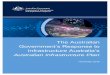 Australian Infrastructure Plan · 4 The Australian Government’s Response to Infrastructure Australia’s Australian Infrastructure Plan We are also committed to working with the