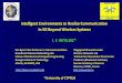 Intelligent Environments to Realize Communication in 5G Beyond …wireless.iitp.ru/wp-content/uploads/2018/07/akyildiz.pdf · transmits at 60 GHz with 25 MHz BW Transmission power