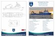 OFFSHORE SOLUTION · 2019-03-08 · OFFSHORE SOLUTION 54m DP2 Diesel Electric 1A Offshore Service Vessel, OMF(v-2), DPS(2) EO VI R OVERVIEW Fuel Efficient—Diesel Electric uilt 2016
