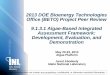 9.1.3.1 Algae-Based Integrated Assessment …....inl.gov 2013 DOE Bioenergy Technologies Office (BETO) Project Peer Review 9.1.3.1 Algae-Based Integrated Assessment Framework: Development,