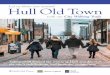 Let us show you around Hull Old Town...Take a stroll around the streets of Hull and discover the city’s rich heritage and beautiful architecture Hull Old Town with our City Walking