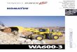 W L WA600-3 - Komatsu · Komatsu designed axles and final drivesprovide rugged reliability with low maintenance. Axle shafts are full-floating. The front axle is fixed, while the