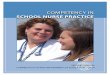 competency in - Connecticut · This document is designed to support the practice of school nursing within Connecticut schools. The areas of school nurse competency, supervision and