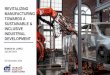 REVITALIZING MANUFACTURING TOWARDS A SUSTAINABLE ......• Adoption of Industry 4.0 technologies to catalyze manufacturing growth & the economy • Innovation, R&D, commercialization