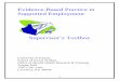 Evidence-Based Practice in Supported Employment...The Supported Employment Supervisor’s Toolkit is designed have practical information and tools for supervisors who run employment