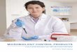 MICROBIOLOGY CONTROL PRODUCTS - Hardy Diagnostics · 2019-05-31 · *Look for the ATCC Licensed Derivative ... These strains come in convenient, ready-to-use formats which are used