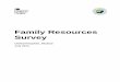 Family Resources Survey - gov.uk...Resources Survey (FRS) during the period April 2012 to March 2013 across the United Kingdom. The FRS was launched in October 1992 and is repeated