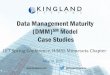Data Management Maturity (DMM)SM Modelfiles.ctctcdn.com/aa417de0201/789bb7fc-e835-442d-8104-ea... · 2015-06-10 · Data Management Maturity (DMM)SM Model Case Studies 1 ... Data