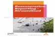 Remuneration Reporting - Streamlined · 2017-08-03 · Remuneration Reporting – Streamlined | May 2017 4 Consider the reporting context and provide flexibility There should be a