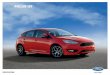 2016 FOCUS ST...21 FOCUS + ST ford.com Focus Specifications Standard Features Engines/EPA-Estimated Ratings1 & Dimensions Mechanical Active Grille Shutters Anti-Lock Brake System (ABS)