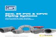 SCH. 80 PVC & CPVC Piping Systems...CPVC Pipe Spears Valve Range Sch. 80 PVC Range Sch. 80 CPVC Range PVC Pipe 90 Elbow Reducing Tee 45 Elbow Tee Straight Coupler Socket Union Reducing