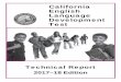 California English Language Development Test · The California English Language Development Test (CELDT) was developed by the California Department of Education (CDE) in response
