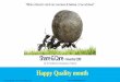 Share & Care Happy Quality monthsripadhmam.com/wp-content/uploads/2018/11/Share-Care-Nov18.pdf · Happy Quality month Share & Care -November 2018By Sri Padhmam Consultancy & Training