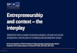 Entrepreneurship and context the Norrby.pdf · Boosting Knowledge and Innovation 8. Enhancing Rural Governance 9. Advancing Policy Delivery and Simplification ... Two new bills (from