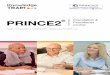 Foundation & PRINCE2 Practitioner course - …...have achieved above average exam success rates for our PRINCE2 courses. A huge 99% of students pass the PRINCE2 Foundation and 83%