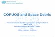 COPUOS and Space Debris - McGill University...IADC and STSC In 1996, IADC invited to give a technical presentation the following year. IADC made presentations throughout the work plan,