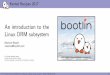 An introduction to the Linux DRM subsystem · I Embedded Linux engineer and trainer at Bootlin I Embedded Linux development: kernel and driver development, system integration, boot