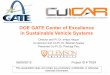 GATE Center of Excellence in Sustainable Vehicle Systemsenergy efficiency and low environmental impact vehicle propulsion systems through an integrated research and education graduate