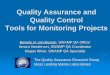 Quality Assurance and Quality Control Tools for Monitoring ...€¦ · Quality Assurance and Quality Assurance and Quality Control Quality Control Tools for Monitoring Projects Beverly
