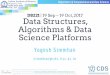 DS221 | 19 Sep 19 Oct, 2017 Data Structures, Algorithms & Data …cds.iisc.ac.in/wp-content/uploads/DS221.L5.Algo_.Types_.pdf · 2018-01-04 · CDS.IISc.ac.in | Department of Computational