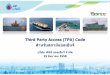 Third Party Access (TPA) Code สําหรับสถานีแอล เอ็นจี · LNG market • Terminals Terminals owned by owned by vertically integrated companies