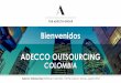 Bienvenidos ADECCO OUTSOURCINGexpologisticacolombia.com/expologistica/wp-content/... · para entrega de Propuestas Condiciones de Evaluación y Selección de Propuestas Plataforma