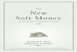 The New Soft Money - Moritz College of Law...The New Soft Money OUTSIDE SPENDING IN CONGRESSIONAL ELECTIONS By Daniel P. Tokaji & Renata E. B. Strause 7 7 A PROJECT OF ELECTION LAW