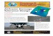 Airframe Damage Tolerance Design - BEASY · 2015-01-30 · Airframe Damage Tolerance Design The Challenge Damage tolerant design is a fracture mechanics based approach used in the