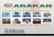 Monthly ARAKAN - Burma Library · PDF file 2009-11-30 · 6 ARAKAN VOLUME 1 ISSUE 9 News and Analysis of the Arakan Rohingya National Organisation, Arakan ( Burma) 5) The election