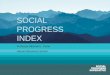 SOCIAL PROGRESS INDEX - Harvard Business School Files/20130411...Social Progress Imperative #socialprogress THE SOCIAL PROGRESS NETWORK IN PARAGUAY •The national government has adopted