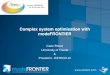 Complex system optimisation with modeFRONTIER · 2016-08-09 · Complex system optimisation with modeFRONTIER Carlo Poloni University of Trieste & President - ESTECO srl Forum TERATEC