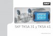SKF TKSA 31 y TKSA 41 · 8 SKF TKSA 31 y TKSA 41 2. Para comenzar 2.1 Montaje de los soportes en V Utilice los soportes en V para ijar las unidades de medición (MU) a los ejes. Asegúrese