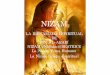 NIZAM · 2020-02-14 · Suﬁsmo, Ibn Al-Arabí, describe la Belleza, los Dones, los Encantos, las Virtudes, de Su Bienamada Espiritual Nizam (Nidham): “Turÿuman al- Ashwaq El