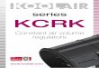 series KCRK - Koolair · 2019-07-15 · Series KCRK KCRK constant air volume regulators Description The circular constant flow control damper (with adjustable option) is a control