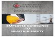EMPLOYEE GUIDELINES TO HEALTH & SAFETY...Page | 8 Concrete Ontario – Employee Guidelines to Health & Safety 082017 II) HEALTH AND SAFETY ORGANIZATION It is recommended that companies