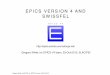 EPICS VERSION 4 AND SWISSFELepics-pvdata.sourceforge.net/talks/2012/EPICSV4SLAC_talk... · 2018-02-13 · Gregory White, SLAC/PSI, for EPICS V4 team, 23-Oct-2012 Version 3 Has Limited