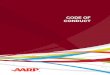 CODE OF CONDUCT - AARP · take into account the appropriate risk to the enterprise. This Code of Conduct (the Code) sets forth our expectations for our employees, volunteers, Board