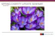 SPRING CHARITY UPDATE SEMINAR - Mazarssugar.mazars.co.uk/artefacts/CharitySeminarSlidesBristol.pdfTackling Abuse and Mismanagement 2014/15 • 165,000 charities, 943,000 trustees •