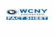 FACT SHEET - WCNY-TV · event pages, e-commerce, curated original content, live audio streaming, and offline streaming capabilities. • Through the website, members access WCNY Passport,