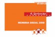 MEMORIA SOCIAL 2010 · Integración sociolaboral de personas en situación o riesgo de exclusión social en las localidades de Albacete, Almansa, La Roda, Caudete y Hellín a través